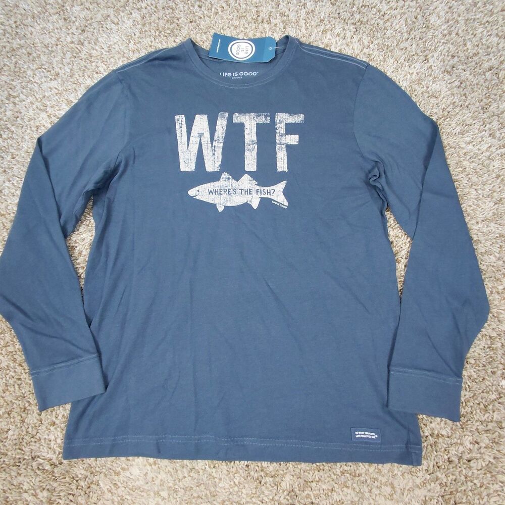 NEW Life Is Good T-Shirt WTF Where's The Fish Mens Medium Blue Long Sleeve Tee